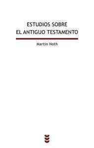 Estudios sobre el Antiguo Testamento