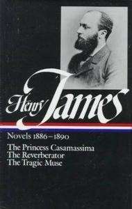 Henry James: Novels 1886-1890