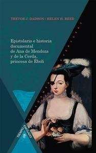 Epistolario e historia documental de Ana de Mendoza y de la Cerda, Princesa de Éboli