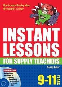 Instant Lessons for Supply Teachers 9-11