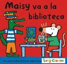 Maisy va a la biblioteca