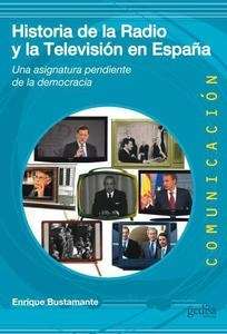 Historia de la Radio y la Televisión en España