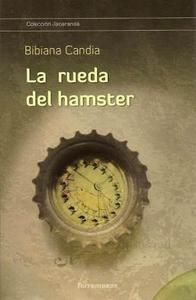 La rueda del hamster
