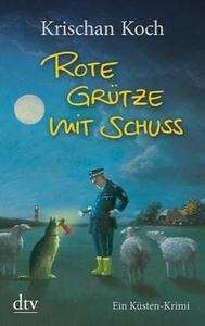 Rote Grütze mit Schuss