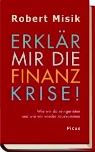 Erklär mir die Finanzkrise!