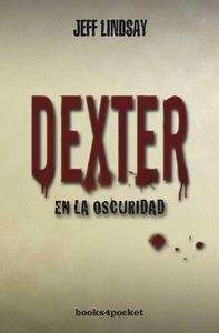 Dexter en la oscuridad