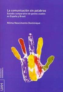 La comunicación sin palabras. Estudio comparativo de gestos usados en España y Brasil