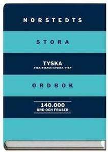 Norstedts Stora Tyska Ordbok. Gran dicc. sueco-alemán-sueco
