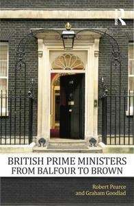 British Prime Ministers from Balfour to Brown