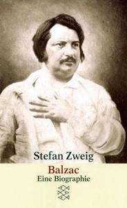 Balzac. Eine Biographie