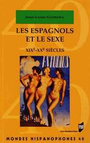 Les espagnols et le sexe