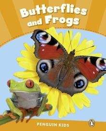 Penguin Kids 3 Butterflies and Frogs Reader CLIL