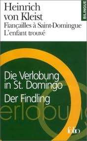 Fiançailles à Saint-Domingue/Die Verlobung in St. Domingo   L'Enfant trouvé/Der Findling