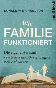 Wie Familie funktioniert