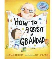 How to Babysit a Grandad