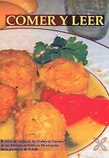 Comer y leer. Recetas de cocina de los clubes de lectura de las bibliotecas públicas