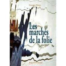 Les marchés de la folie