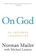 On God: An Uncommon Conversation