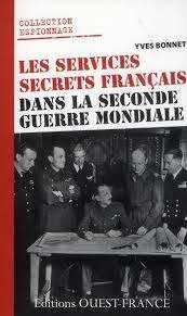 Les services secrets français dans la seconde guerre mondiale