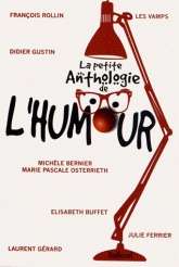 La petite anthologie de l'humour