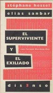 El superviviente y el exiliado