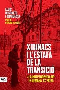 Xirinacs i estafa de la Transició