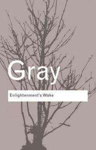 Enlightenment's Wake