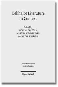 Hekhalot Literature in Context