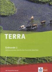 Terra. Erdkunde 2. Nordrhein-Westfalen. 7/8 Schuljahr