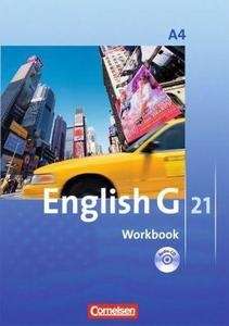 English G21. Ausgabe A. Band 4. 8. Schuljahr. Workbook mit CD