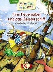 Finn Feuersäbel und das Geisterschiff 2. Lesestufe