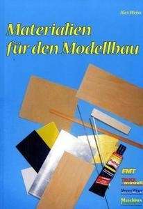 Materialien für den Modellbau