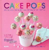 Cake Pops. Bizcochos con palito para celebraciones y fiestas