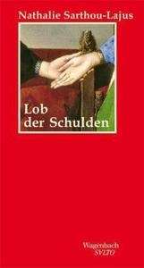 Lob der Schulden