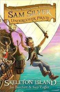 Sam Silver Undercover Pirate: Skeleton Island 1