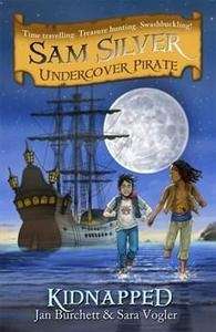 Sam Silver Undercover Pirate: Kidnapped 3