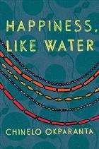 Happiness, Like Water