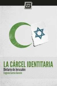 La cárcel identitaria