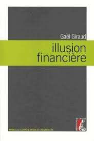 Illusion financière édition revue et augmentée