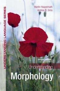 Understanding Morphology