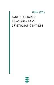 Pablo de Tarso y las primeras cristianas Gentiles