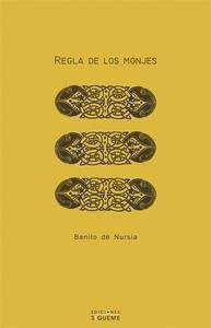 La regla de los Monjes