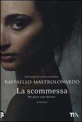 La scommessa