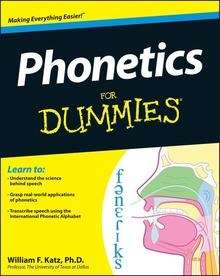 Phonetics for Dummies