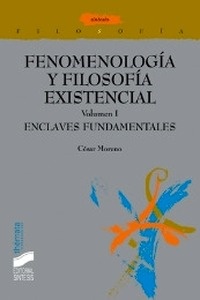 Fenomenología y Filosofía Existencial