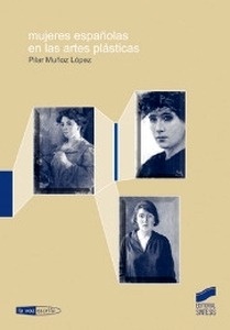 Mujeres españolas en las artes plásticas