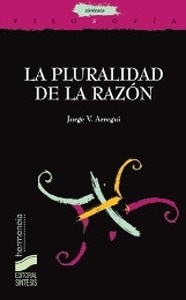 La pluralidad de la razón