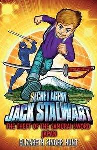 Jack Stalwart 11 - The theft of the samurai sword - Japan
