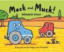 Mack and Muck!