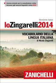 Lo Zingarelli 2014. Vocabolario della lingua italiana